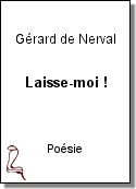 Laisse-moi !