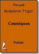 Cosmiques de Abdelkrim T'ngor