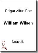 William Wilson de Edgar Allan Poe