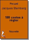 188 contes à régler de Jacques Sternberg