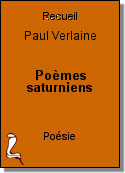 Poèmes saturniens de Paul Verlaine