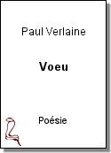 Voeu de Paul Verlaine