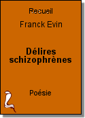 Délires schizophrènes