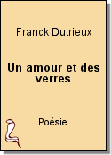 Un amour et des verres