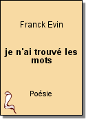 je n'ai trouvé les mots