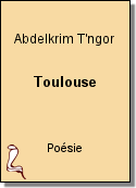 Toulouse de Abdelkrim T'ngor