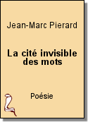La cité invisible des mots