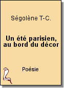 Un été parisien, au bord du décor