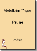 Prune de Abdelkrim T'ngor