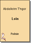Loin de Abdelkrim T'ngor