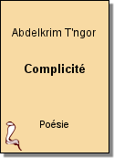 Complicité de Abdelkrim T'ngor